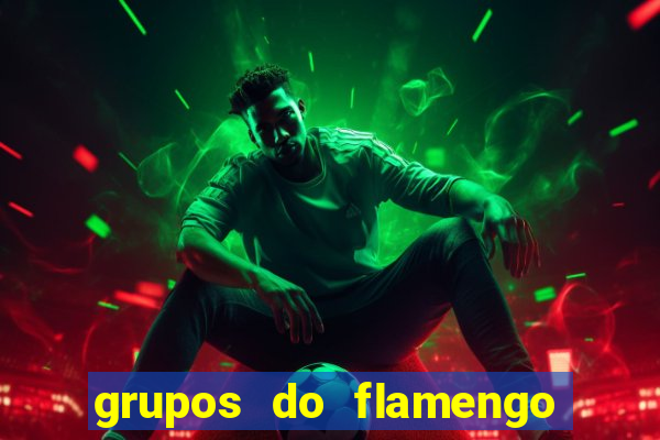 grupos do flamengo no whatsapp